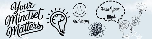 MINDSET MATTERS
