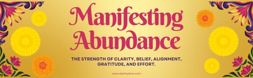 Manifesting Abundance